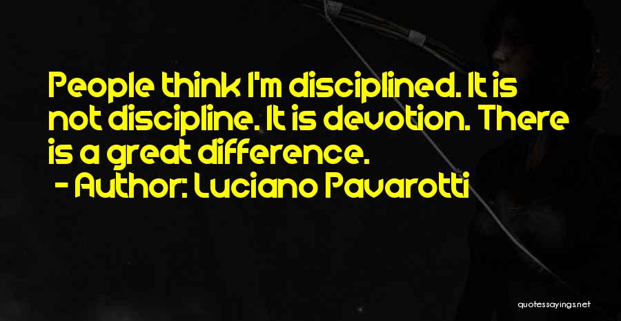 Pavarotti Quotes By Luciano Pavarotti