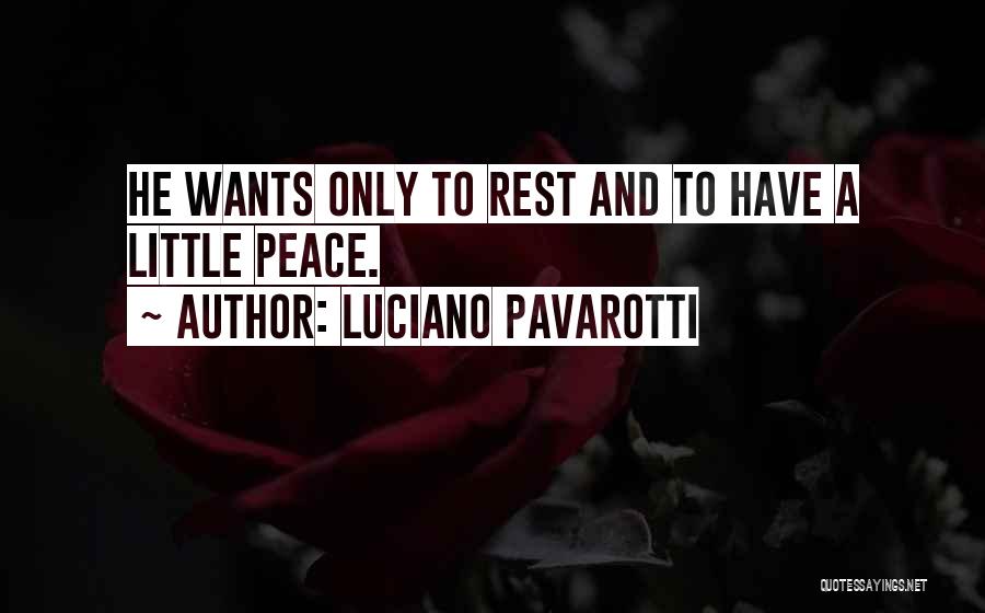 Pavarotti Quotes By Luciano Pavarotti