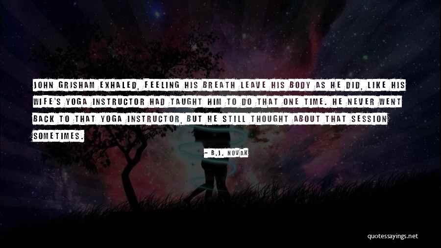 Pavasaris Vikipedija Quotes By B.J. Novak Pavasaris Vikipedija Quotes By B.J. Novak