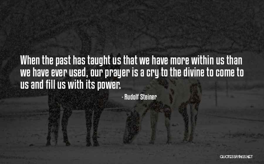 Pavati Quotes By Rudolf Steiner Pavati Quotes By Rudolf Steiner