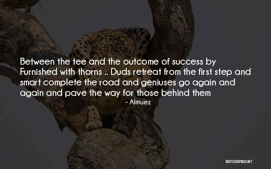 Pave Road Quotes By Almuez Pave Road Quotes By Almuez