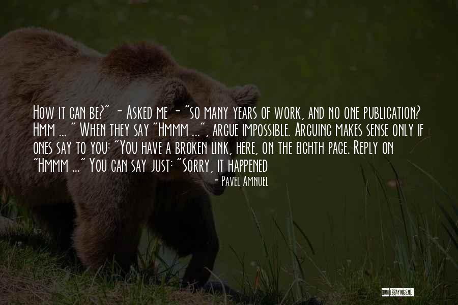 Pavel Amnuel Quotes 1429225