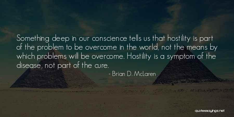 Pavel Games Quotes By Brian D. McLaren Pavel Games Quotes By Brian D. McLaren
