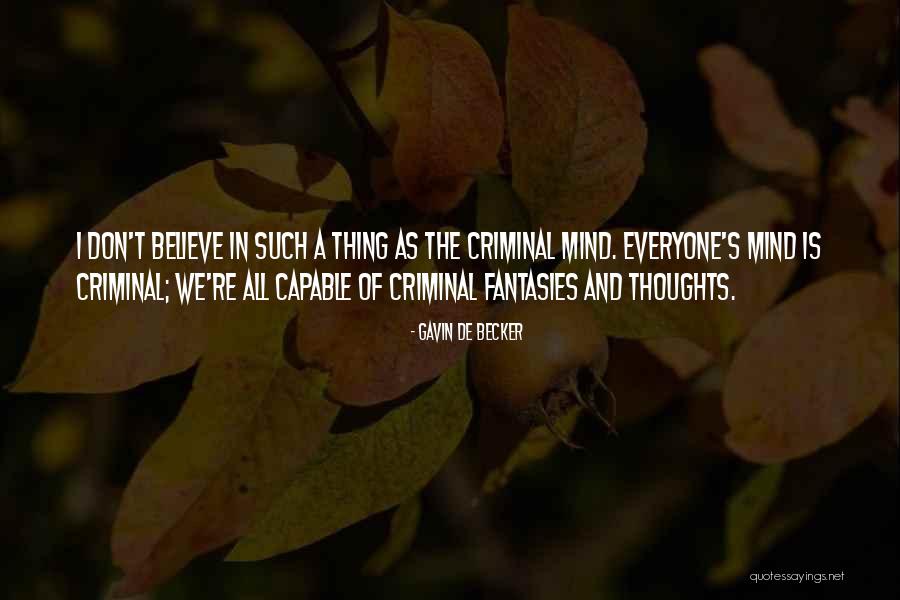 Pavel Games Quotes By Gavin De Becker Pavel Games Quotes By Gavin De Becker