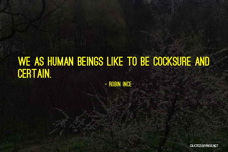 Pavenciai Quotes By Robin Ince Pavenciai Quotes By Robin Ince