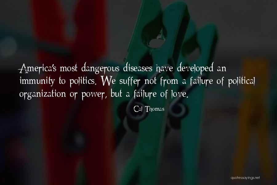Paveria Quotes By Cal Thomas Paveria Quotes By Cal Thomas