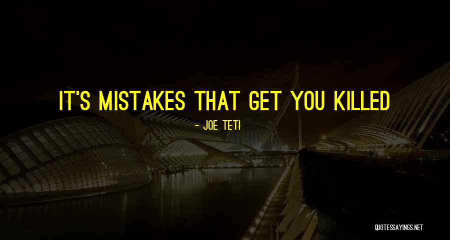Pavey Style Quotes By Joe Teti