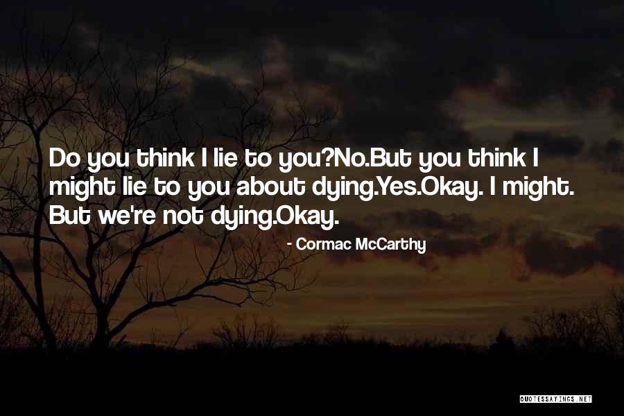 Pavias De Pescado Quotes By Cormac McCarthy Pavias De Pescado Quotes By Cormac McCarthy