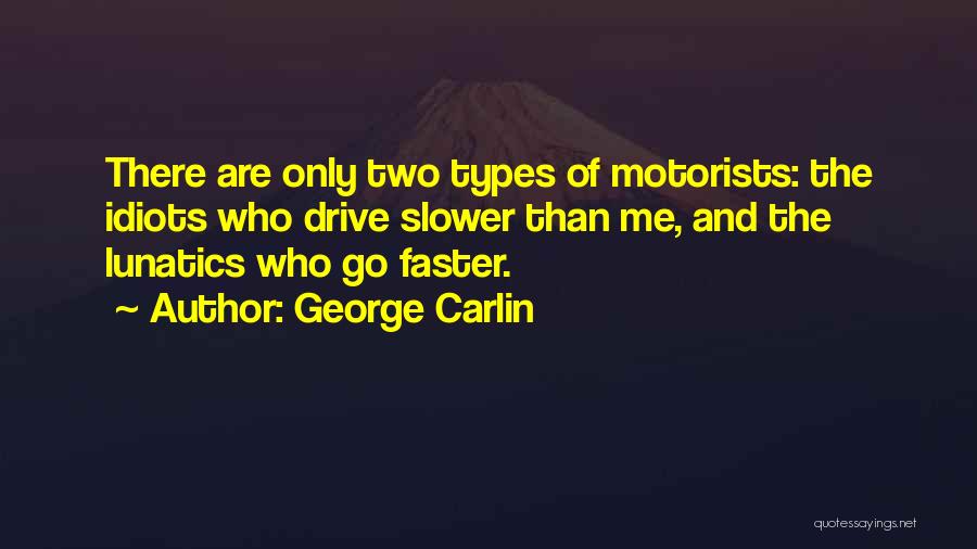 Paviasher Quotes By George Carlin