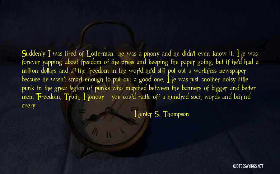 Pavillon Treatment Quotes By Hunter S. Thompson Pavillon Treatment Quotes By Hunter S. Thompson