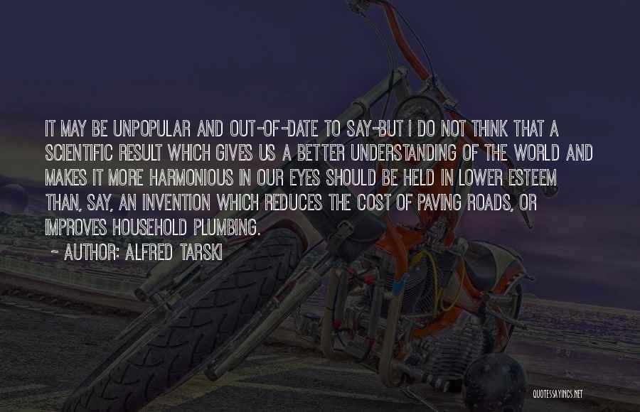 Paving Quotes By Alfred Tarski