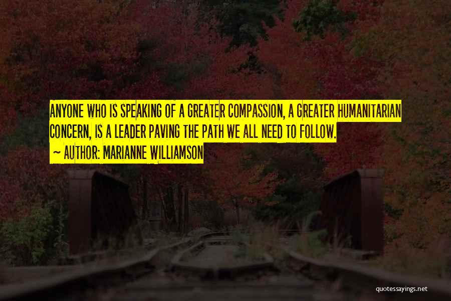 Paving Quotes By Marianne Williamson