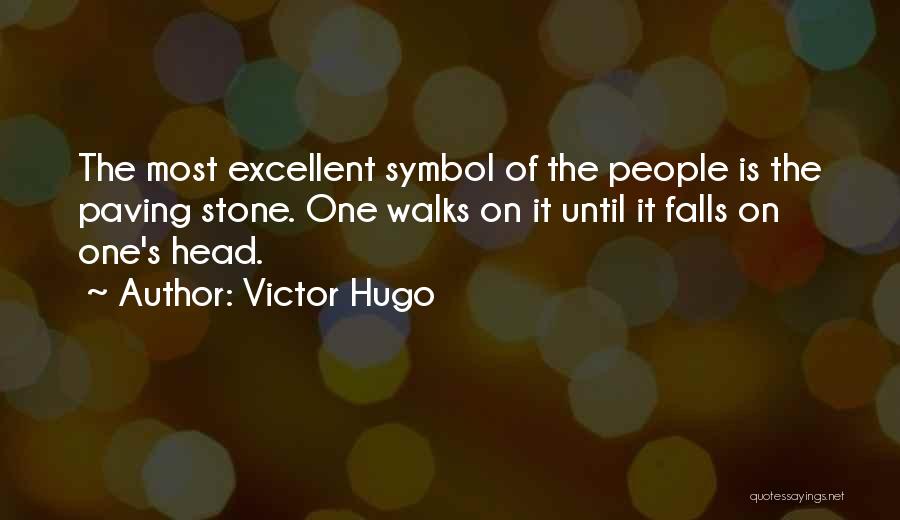 Paving Quotes By Victor Hugo