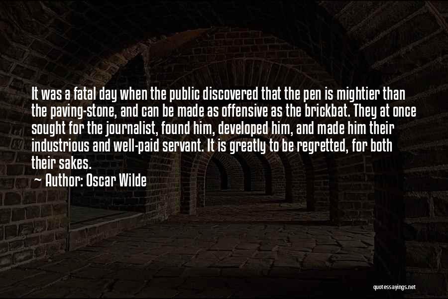 Paving The Way Quotes By Oscar Wilde