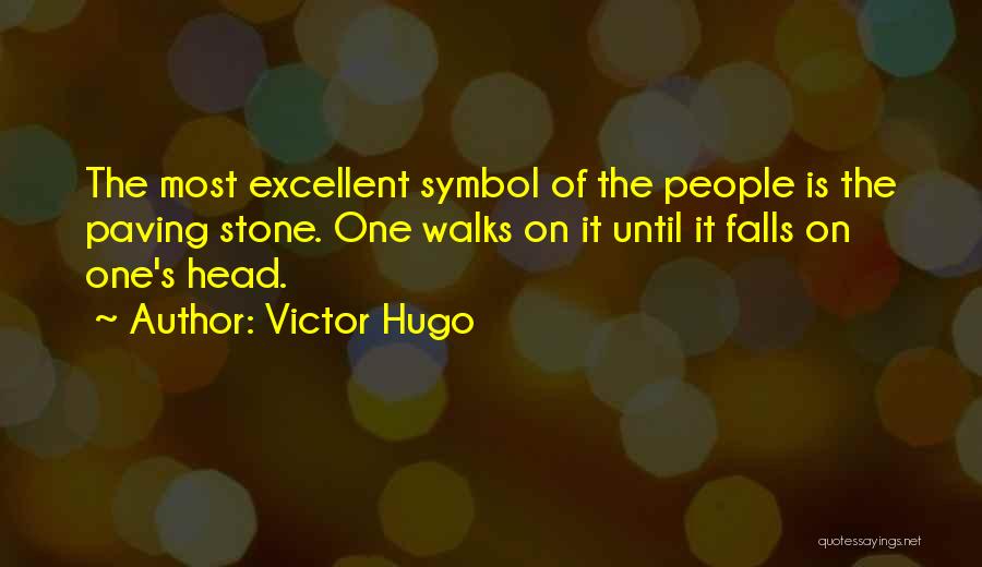 Paving The Way Quotes By Victor Hugo