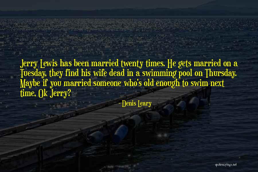 Pavios Quotes By Denis Leary Pavios Quotes By Denis Leary