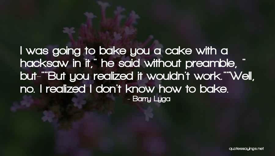 Pavisam Plikas Quotes By Barry Lyga Pavisam Plikas Quotes By Barry Lyga