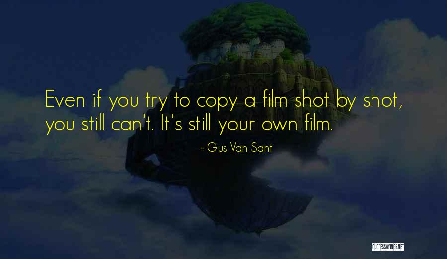 Pavithra Wanniarachchi Quotes By Gus Van Sant Pavithra Wanniarachchi Quotes By Gus Van Sant
