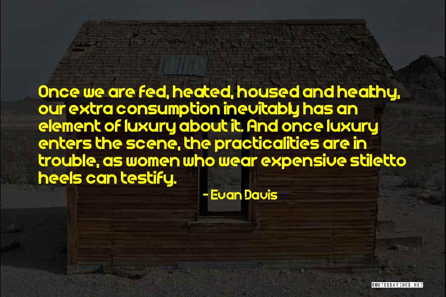 Pavlinka Quotes By Evan Davis Pavlinka Quotes By Evan Davis