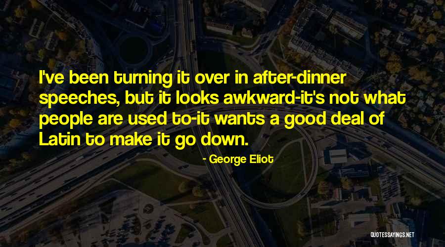 Pavlovs Law Quotes By George Eliot Pavlovs Law Quotes By George Eliot
