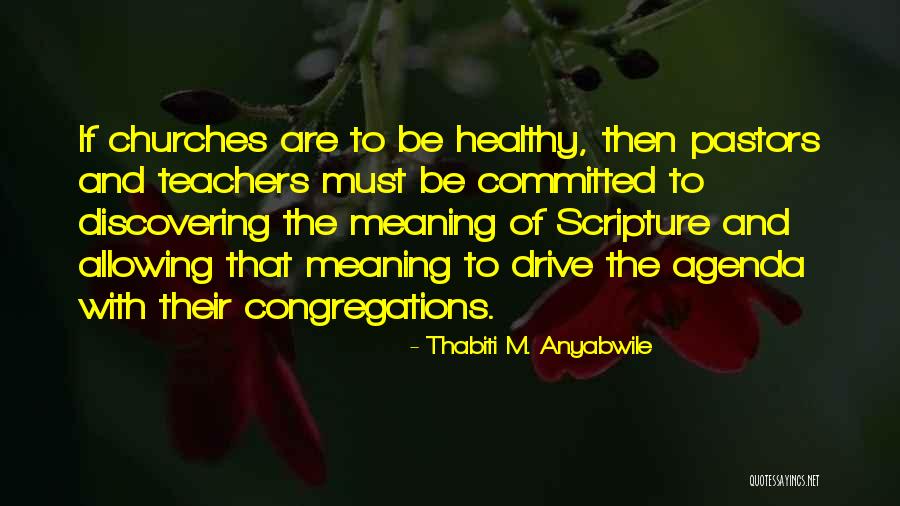 Pavneet Mumick Quotes By Thabiti M. Anyabwile Pavneet Mumick Quotes By Thabiti M. Anyabwile
