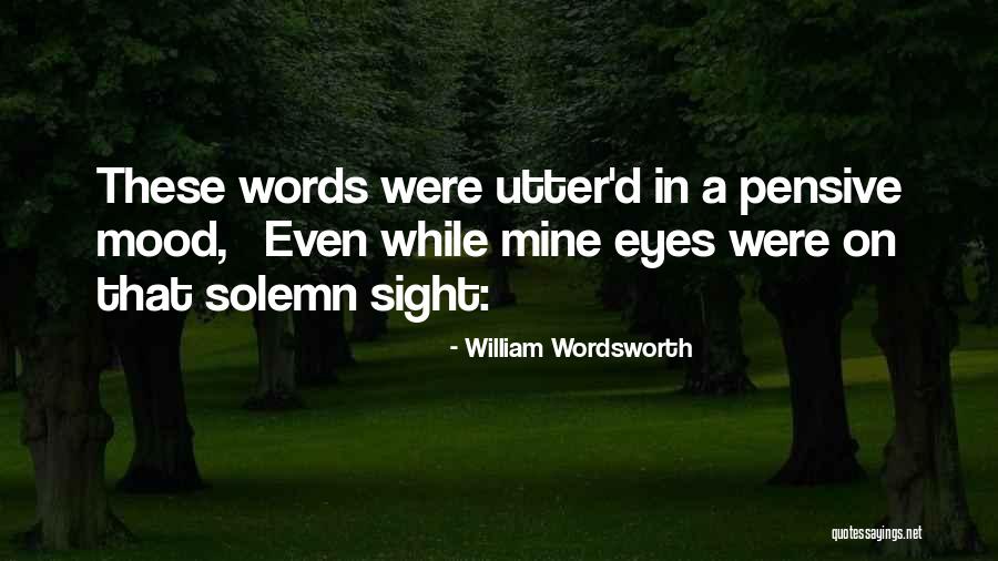 Pavojingos Sunu Quotes By William Wordsworth Pavojingos Sunu Quotes By William Wordsworth