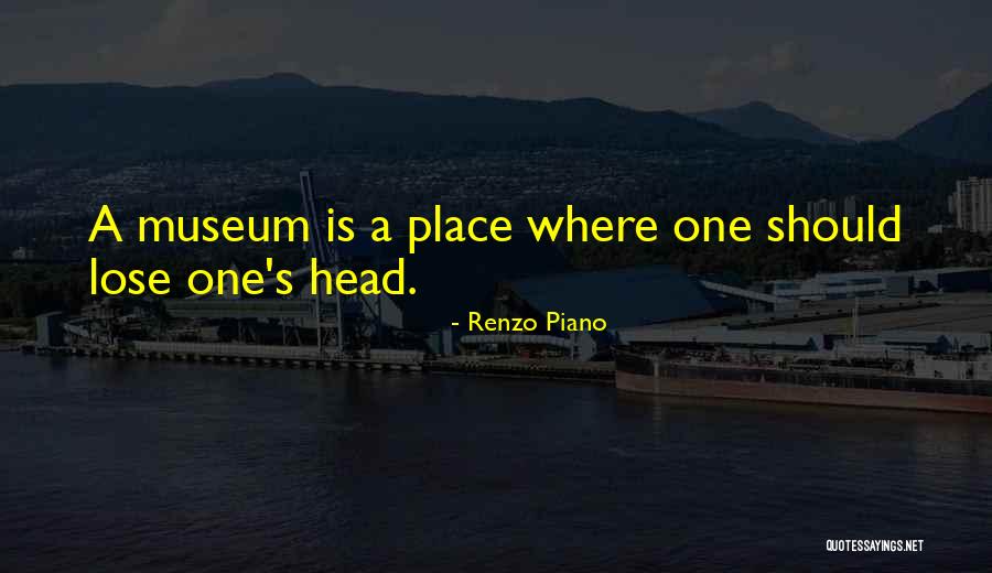 Pavuvu Today Quotes By Renzo Piano Pavuvu Today Quotes By Renzo Piano