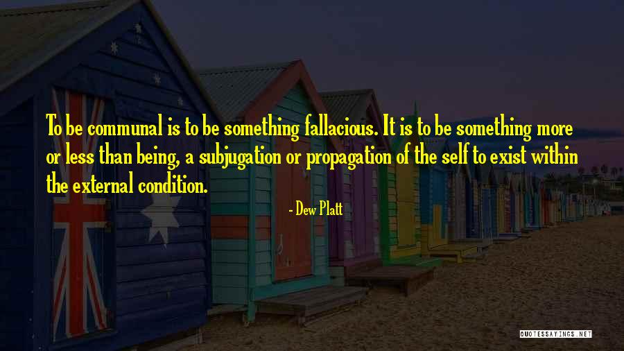 Pavydas Citatos Quotes By Dew Platt Pavydas Citatos Quotes By Dew Platt