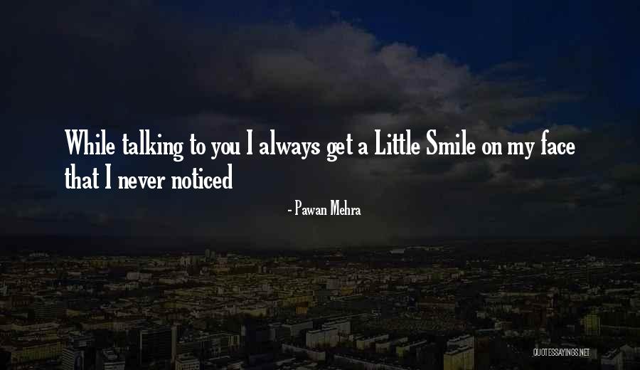 Pawan Mehra Quotes 761201 Pawan Mehra Quotes 761201