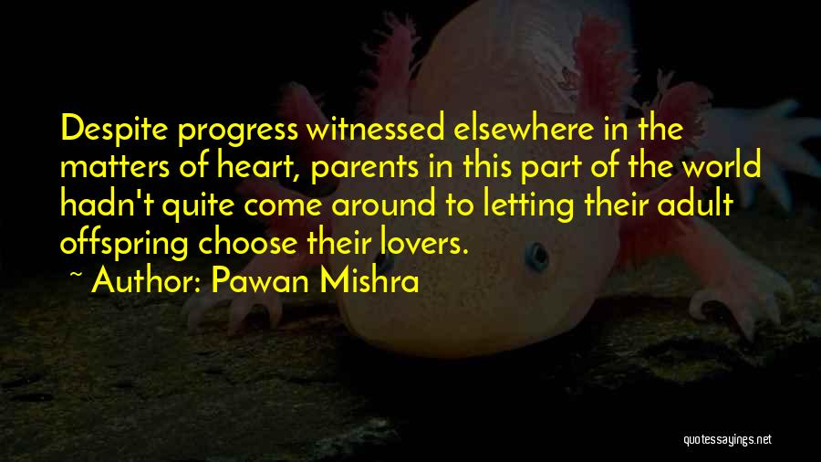 Pawan Mishra Quotes 1015975