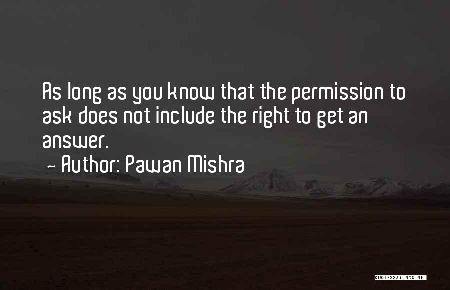 Pawan Mishra Quotes 1111384