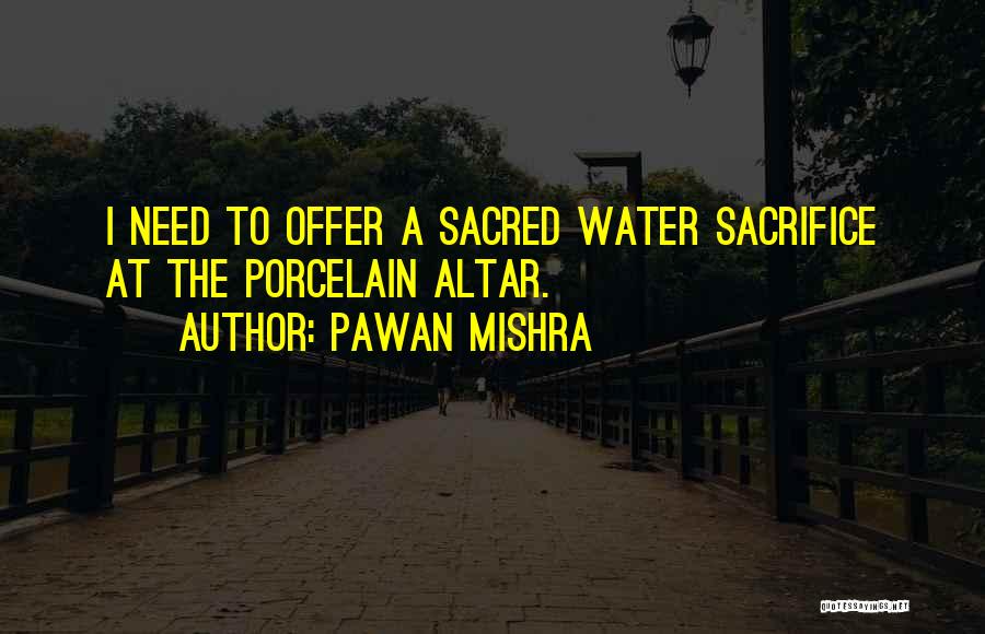 Pawan Mishra Quotes 1116001