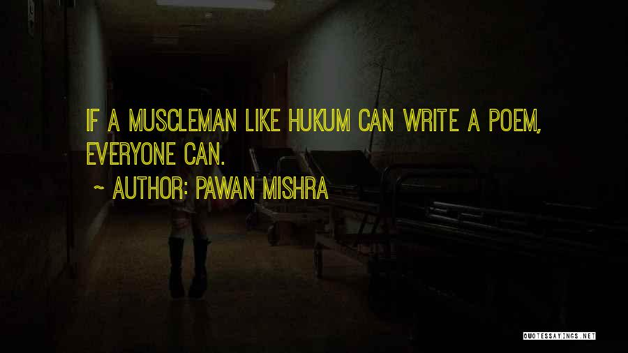 Pawan Mishra Quotes 1122409