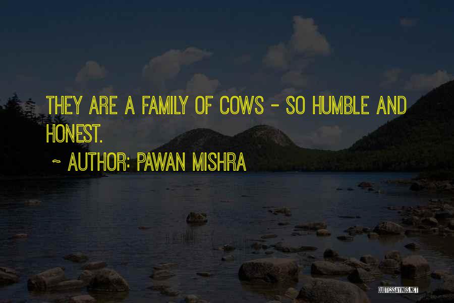 Pawan Mishra Quotes 1214603