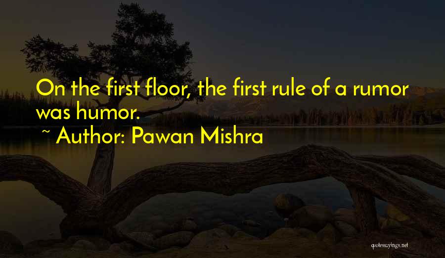 Pawan Mishra Quotes 1624389