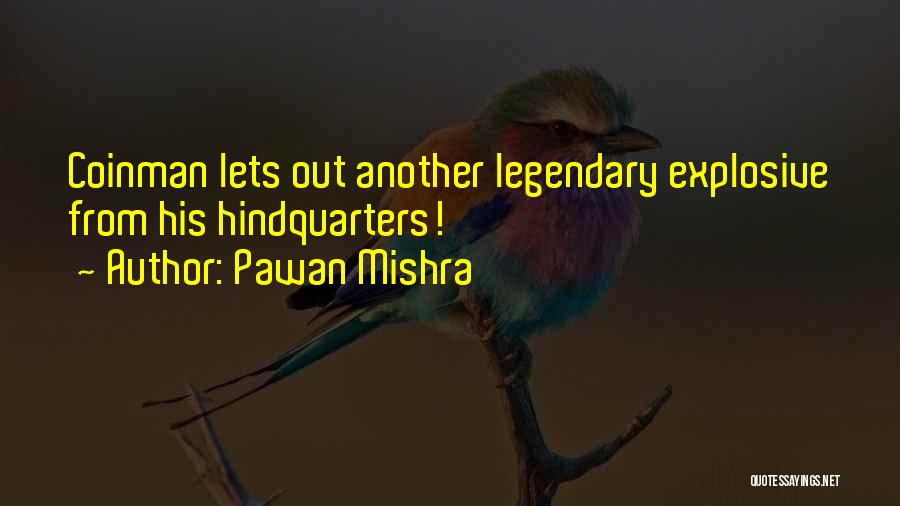 Pawan Mishra Quotes 172001