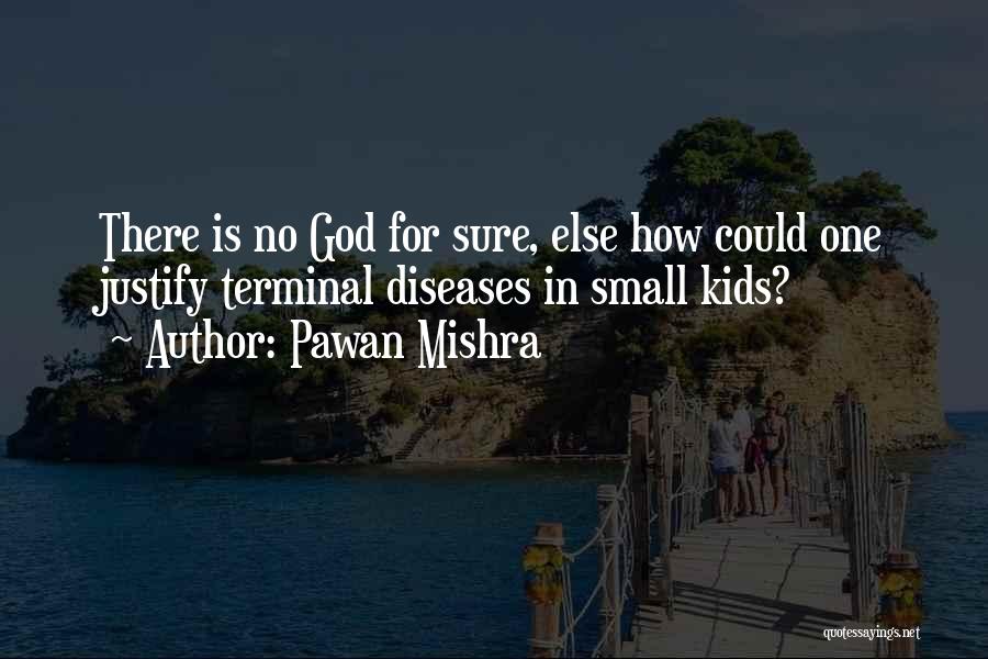 Pawan Mishra Quotes 2169284