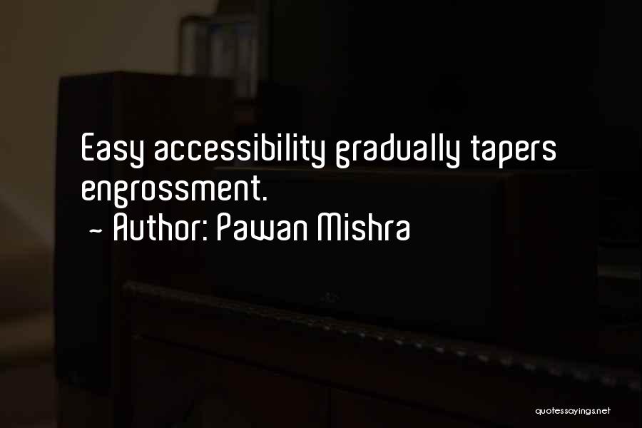 Pawan Mishra Quotes 893306