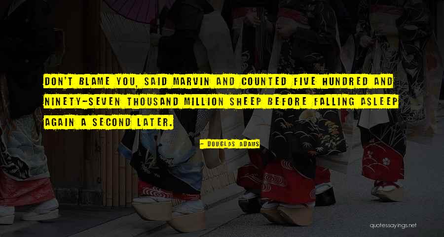 Pawana Dam Quotes By Douglas Adams Pawana Dam Quotes By Douglas Adams