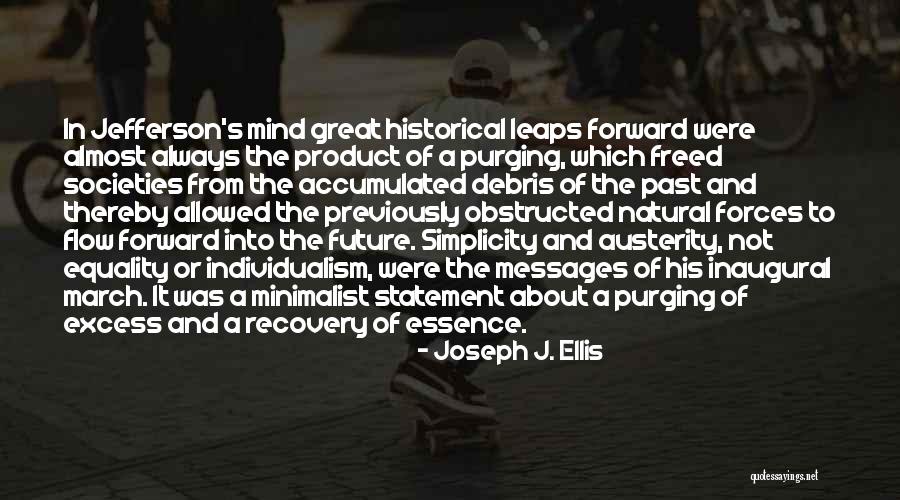 Pawara Concepts Quotes By Joseph J. Ellis Pawara Concepts Quotes By Joseph J. Ellis
