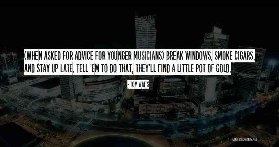 Paweena Diloksumpan Quotes By Tom Waits Paweena Diloksumpan Quotes By Tom Waits