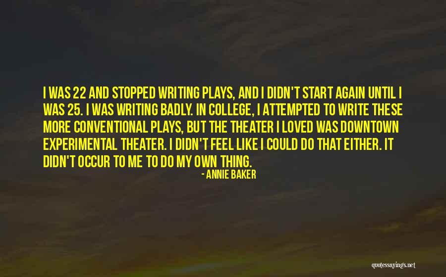 Paweena Thailand Quotes By Annie Baker Paweena Thailand Quotes By Annie Baker