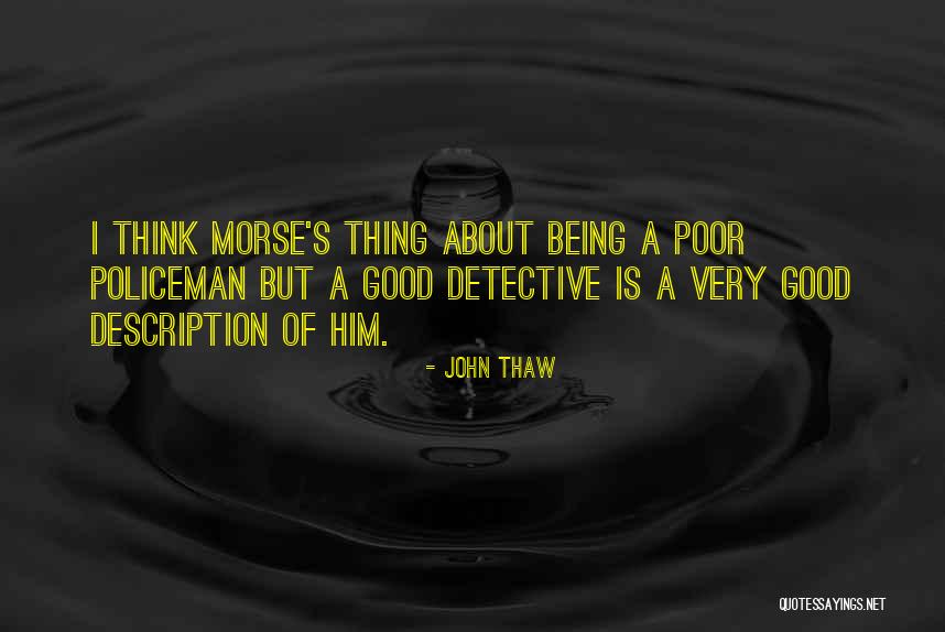 Pawelec Sylvia Quotes By John Thaw Pawelec Sylvia Quotes By John Thaw