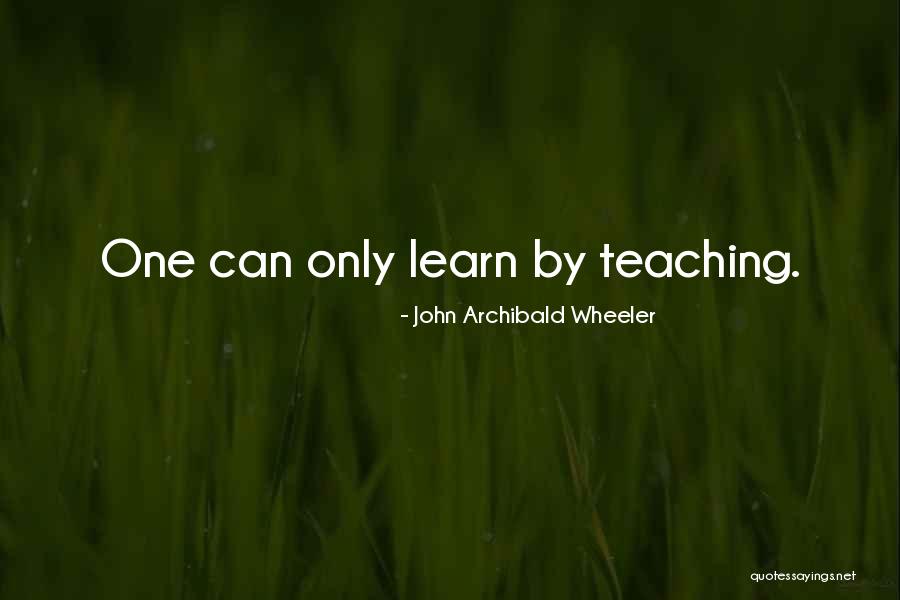 Pawky Quotes By John Archibald Wheeler Pawky Quotes By John Archibald Wheeler