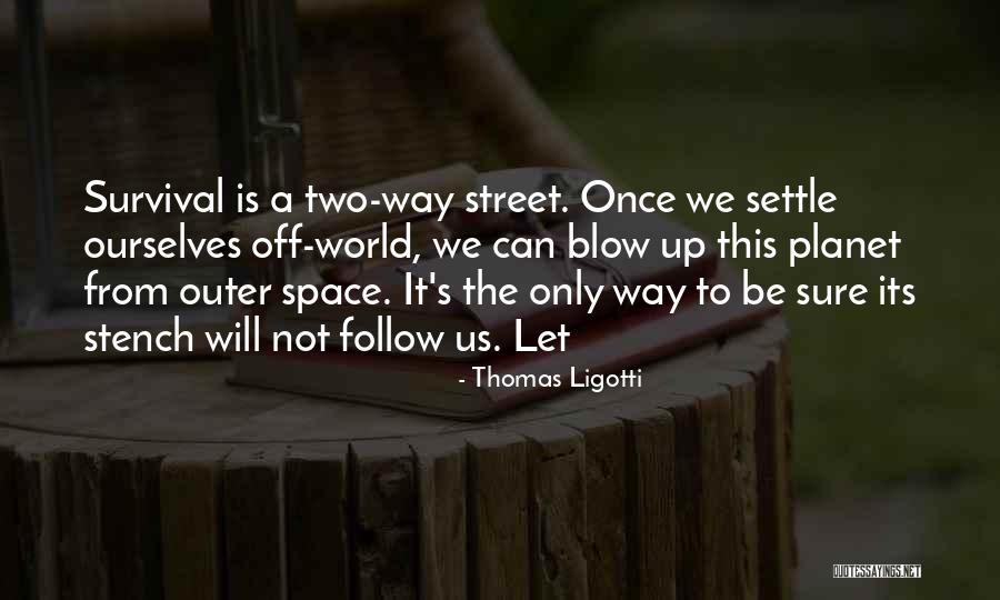 Pawlaczyk Evergreen Quotes By Thomas Ligotti Pawlaczyk Evergreen Quotes By Thomas Ligotti