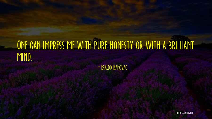 Pawlicki Manchester Quotes By Eraldo Banovac Pawlicki Manchester Quotes By Eraldo Banovac