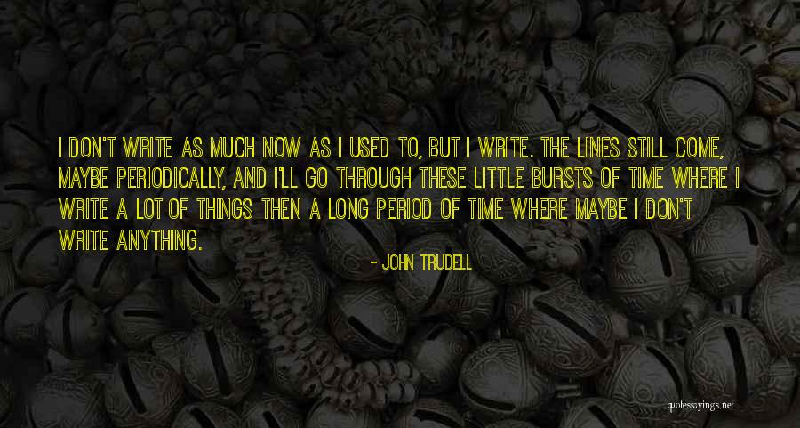 Pawlikowski Pawel Quotes By John Trudell Pawlikowski Pawel Quotes By John Trudell