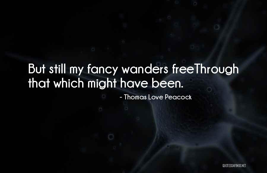 Pawlowski And Associates Quotes By Thomas Love Peacock Pawlowski And Associates Quotes By Thomas Love Peacock