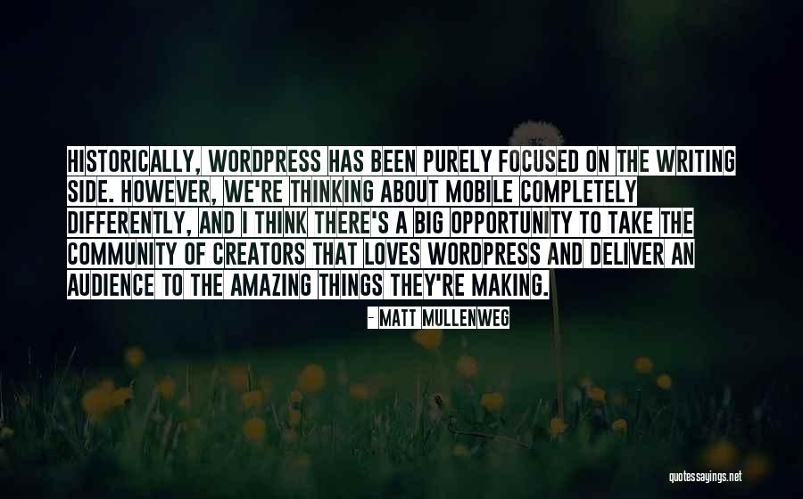 Pawlowski Ronald Quotes By Matt Mullenweg Pawlowski Ronald Quotes By Matt Mullenweg