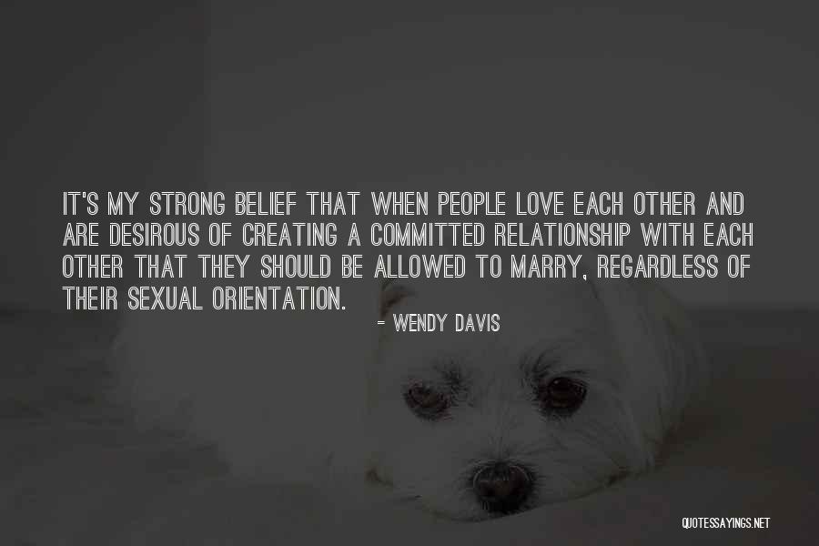 Pawlowski Ronald Quotes By Wendy Davis Pawlowski Ronald Quotes By Wendy Davis